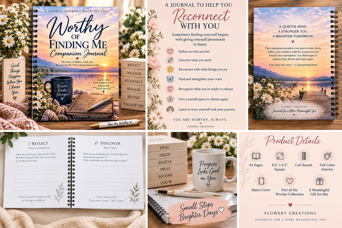Worthy of Finding Me Companion Journal | Finding Your Voice, Strength & Yourself Again
